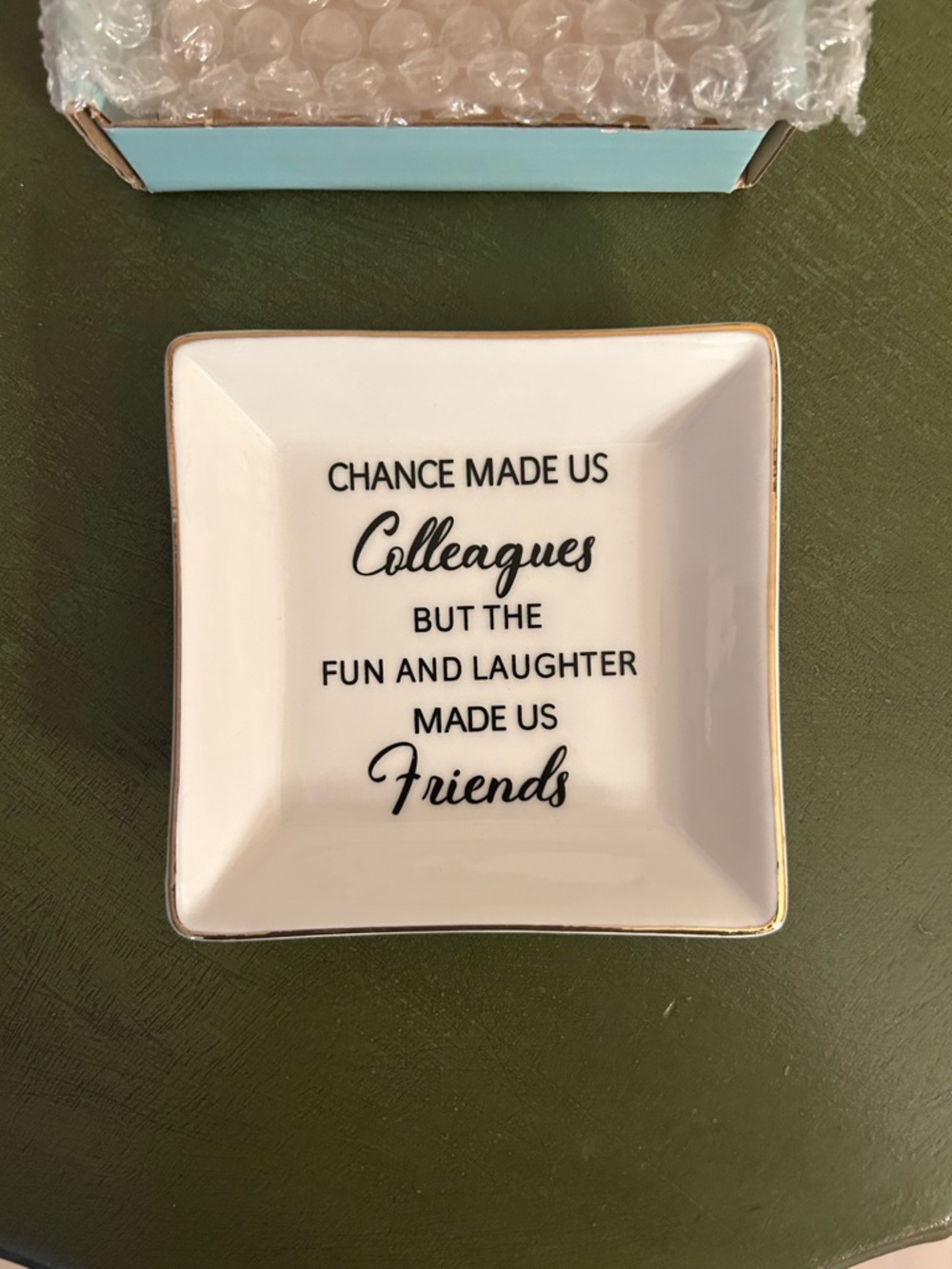 White Ceramic Trinket Dish with Gold Rim - 'Colleagues Made Us Friends'